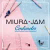 Miura Jam - Centimeter (From \